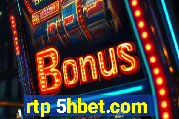 rtp 5hbet.com